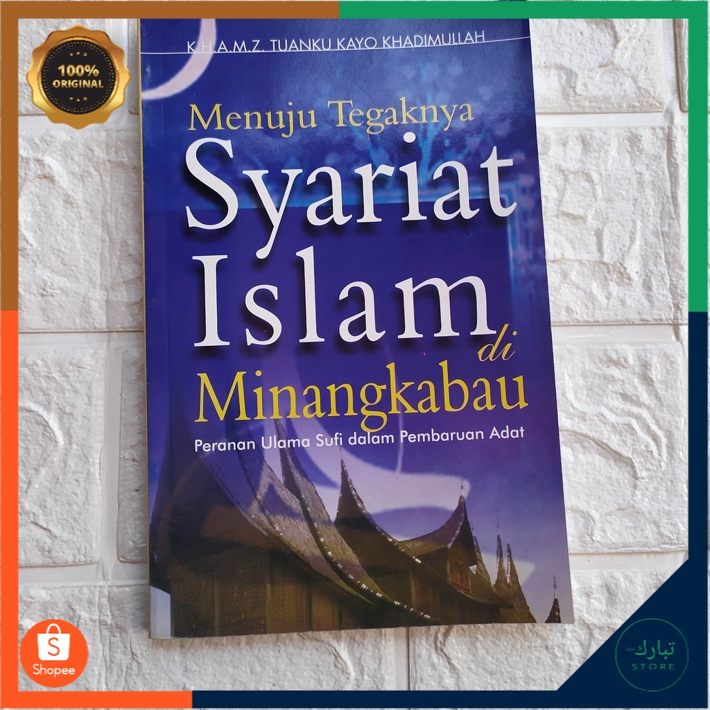 Menuju Tegaknya Syariat Islam di Minangkabau- NUANSA