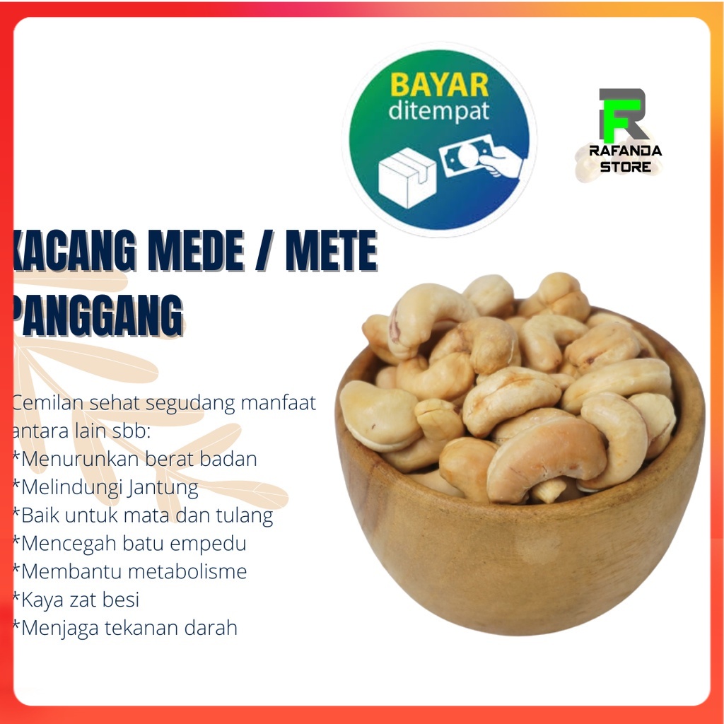 Kacang Mede / Mete 250 Gram / 1/4 kg Panggang dan Goreng