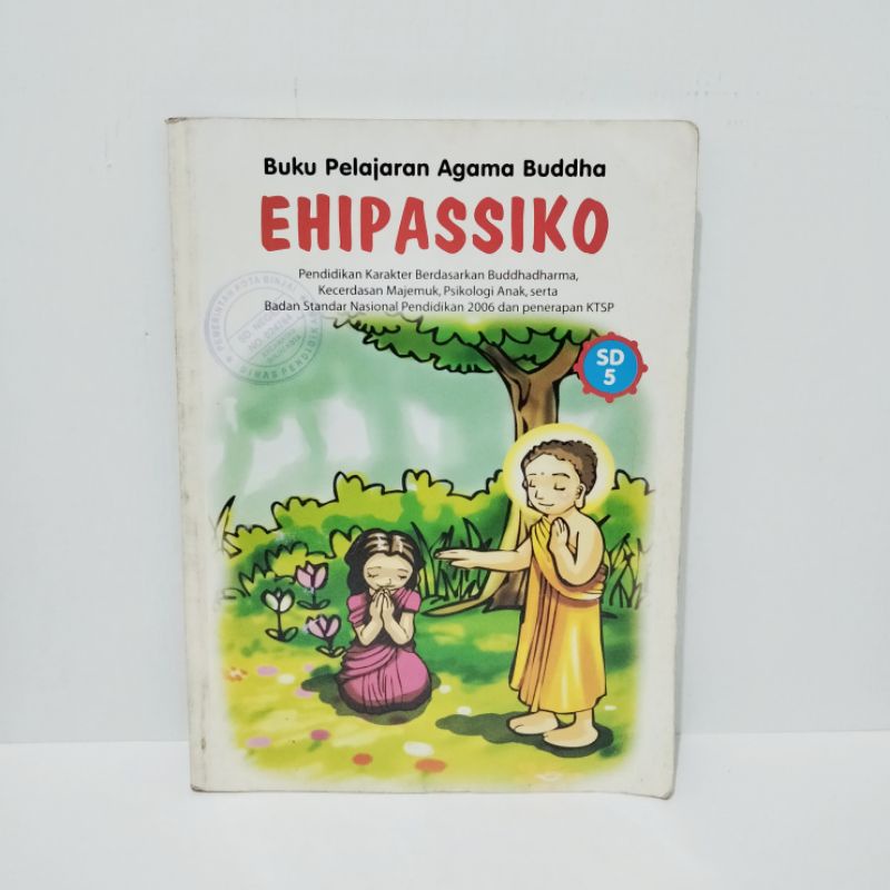 Buku Pelajaran Agama Buddha: Ehipassiko SD Kelas 5