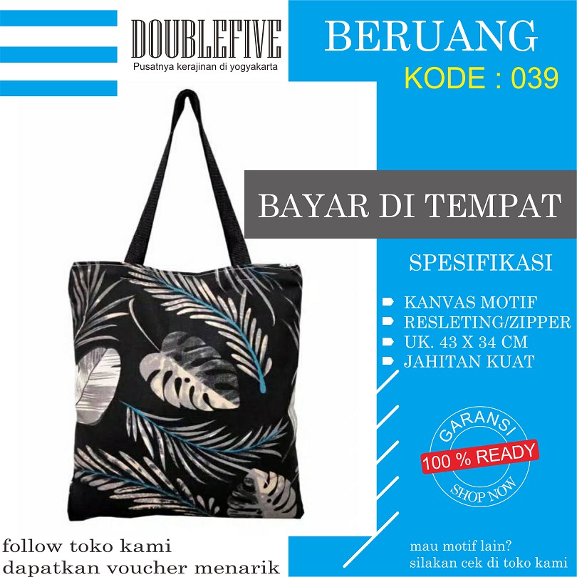 TOTE BAG WANITA TOTEBAG PRIA CANVAS MOTIF GOOD QUALITY WITH RESLETING KODE - 040