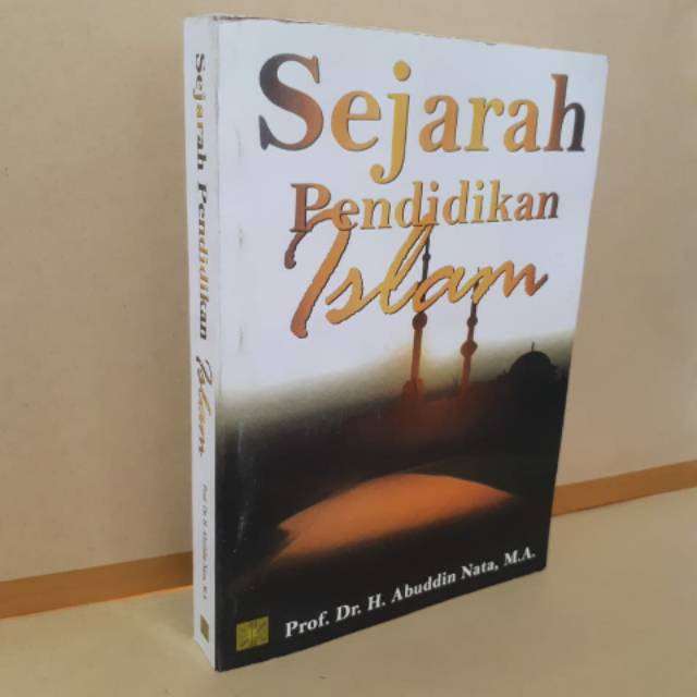 SEJARAH PENDIDIKAN ISLAM