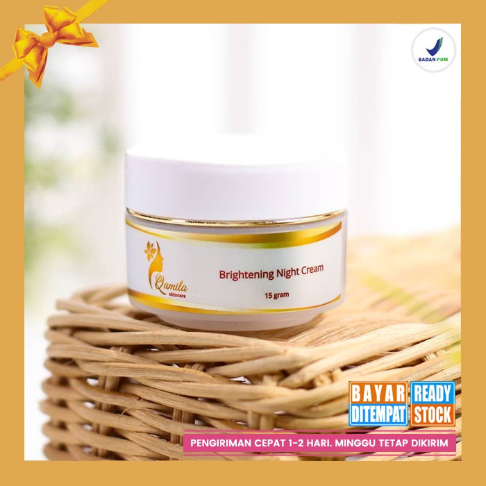 Qamila Skincare Brightening Night Cream Mencerahkan & Melembabkan Kulit Wajah Halal Aman Resmi BPOM