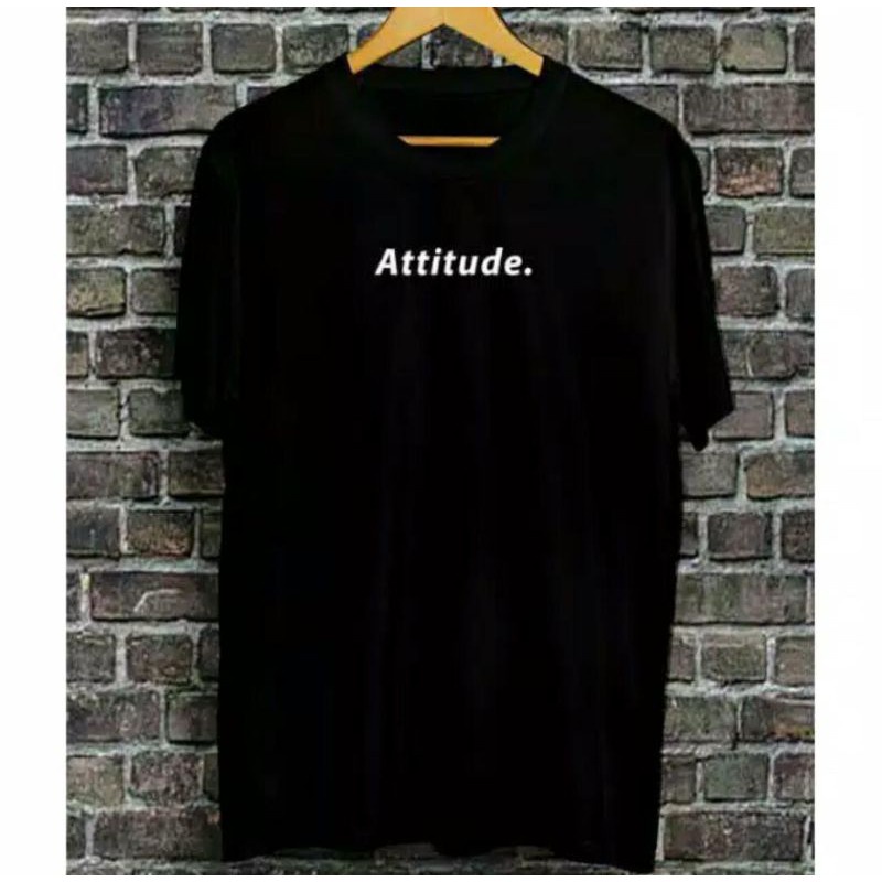 T SHIRT DISTRO BAJU PRIA WANITA KAOS KATA ATTITUDE premium combed