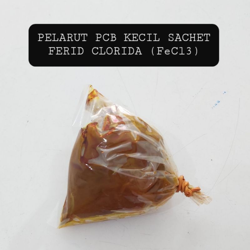 PELARUT PCB SACHET FERIT KLORIDA FECL3 FERID CHLORIDA