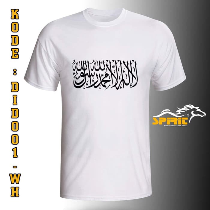 Promo Baju Kaos Pria Kalimah Tauhid Islam Dakwah Islami Terbaru Grosir Lengan Pendek Terbaru