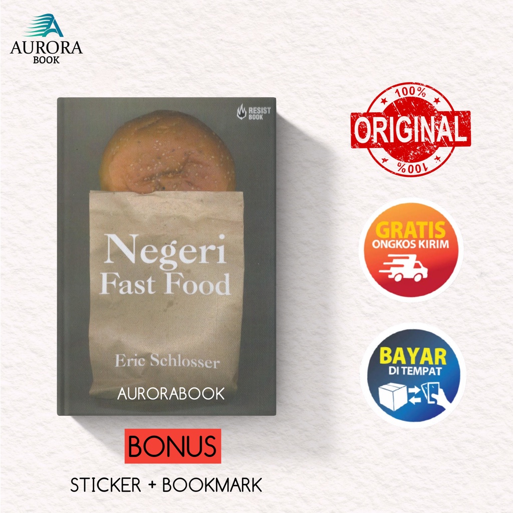 BUKU NEGERI FAST FOOD - ERIC SCHLOSSER - ORIGINAL