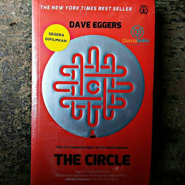 The Circle - Dave Aggers