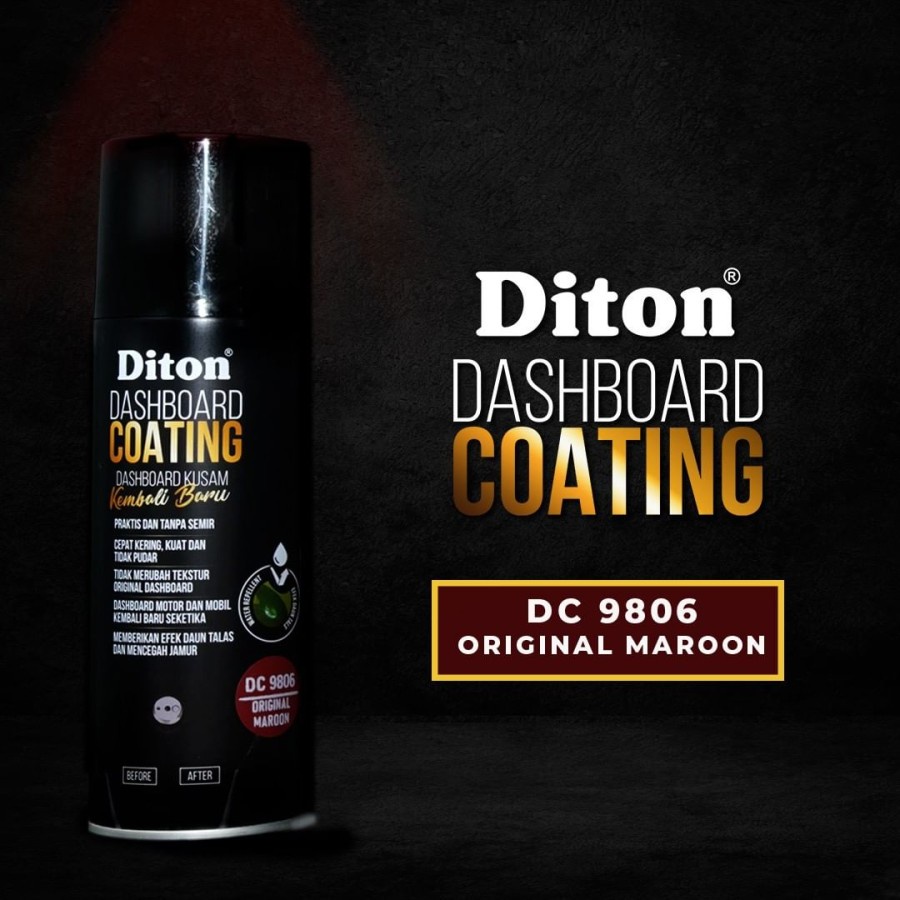 DITON PREMIUM DC 9806 DASHBOARD COATING MAROON Merah Darah Cat Semprot Pilox Pylox