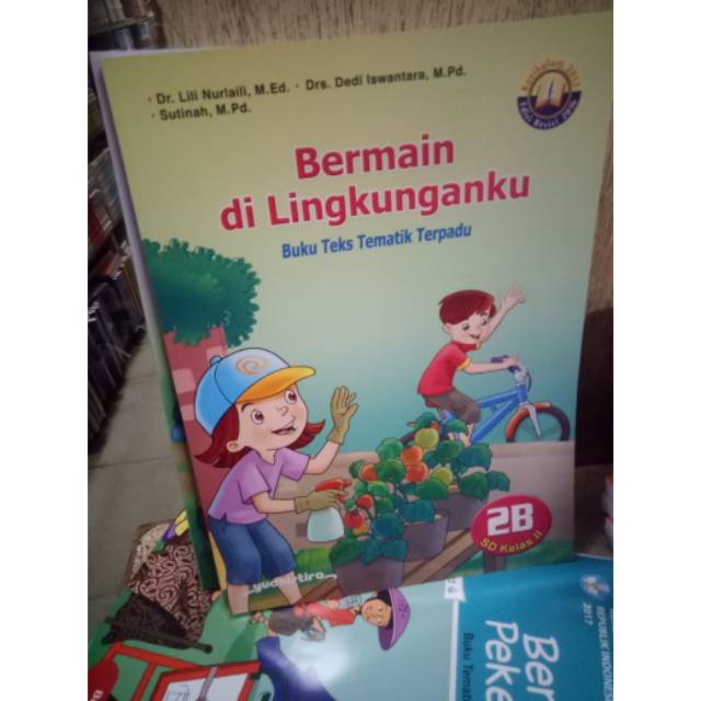 Buku teks tematik terpadu bermakna lingkungkan untuk kelas 2B SD