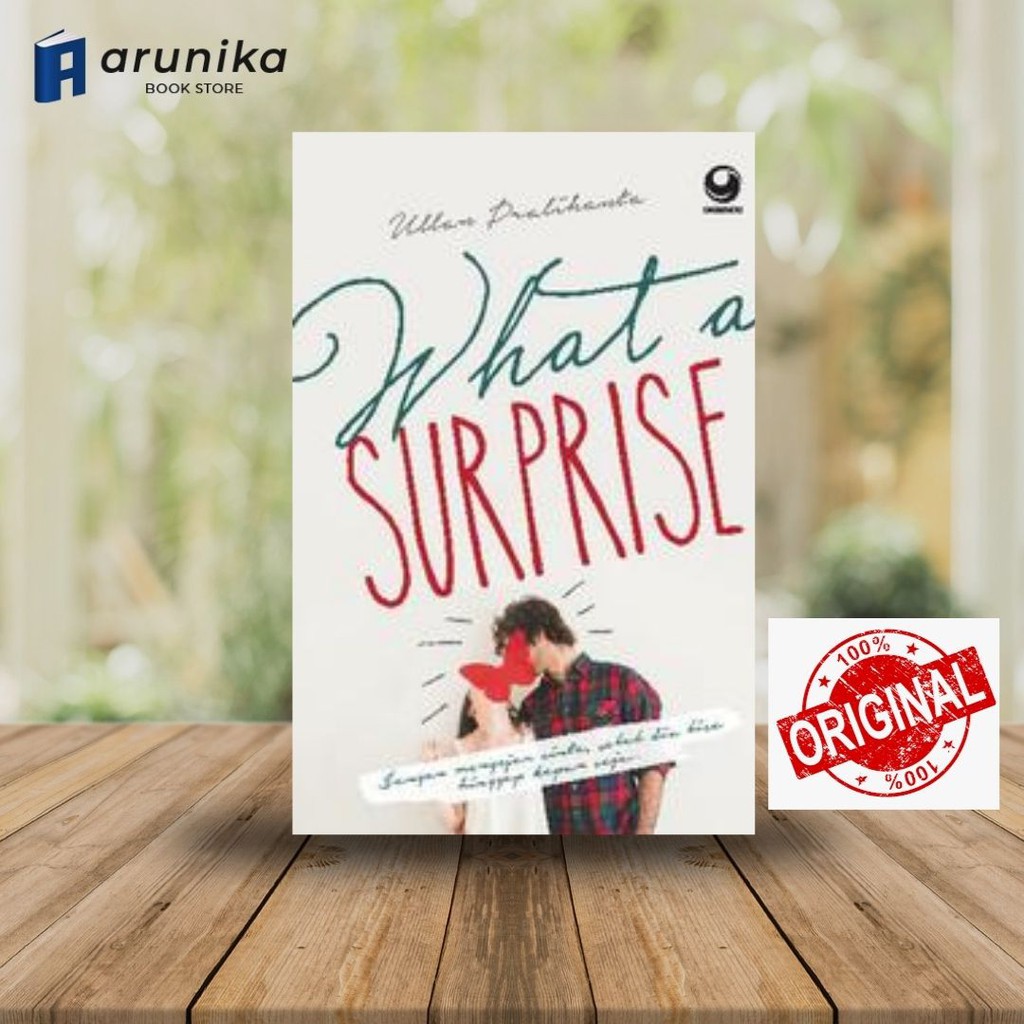 What a Surprise by Ullan Pralihanta Novel Original