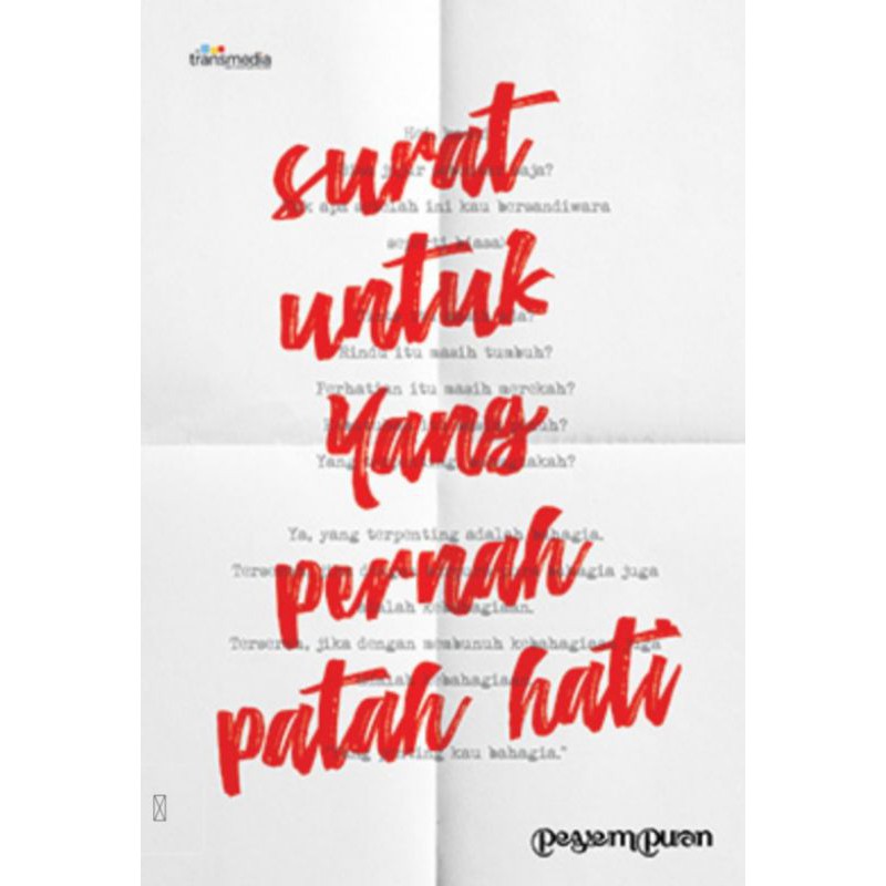 

SURAT UNTUK YANG PERNAH PATAH HATI,ready stock(original 100%)