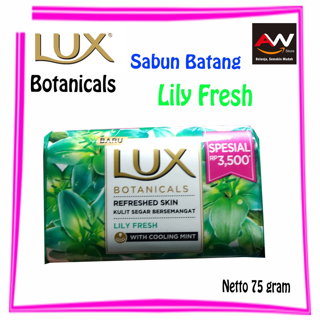 Lux Sabun Batang Botanicals Lily Fresh 75 gram
