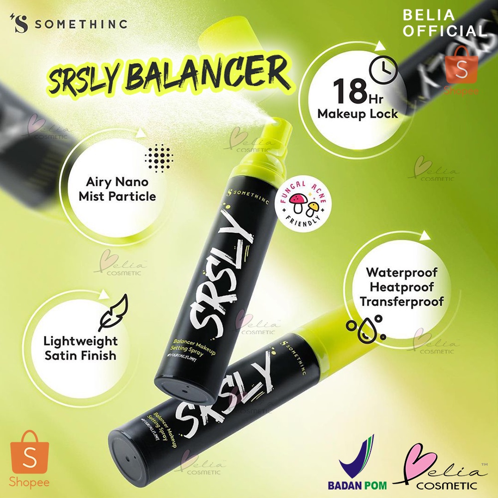 ❤ BELIA ❤ SOMETHINC SRSLY Balancer Make Up Setting Spray | Face Mist | Make Up Lock | BPOM