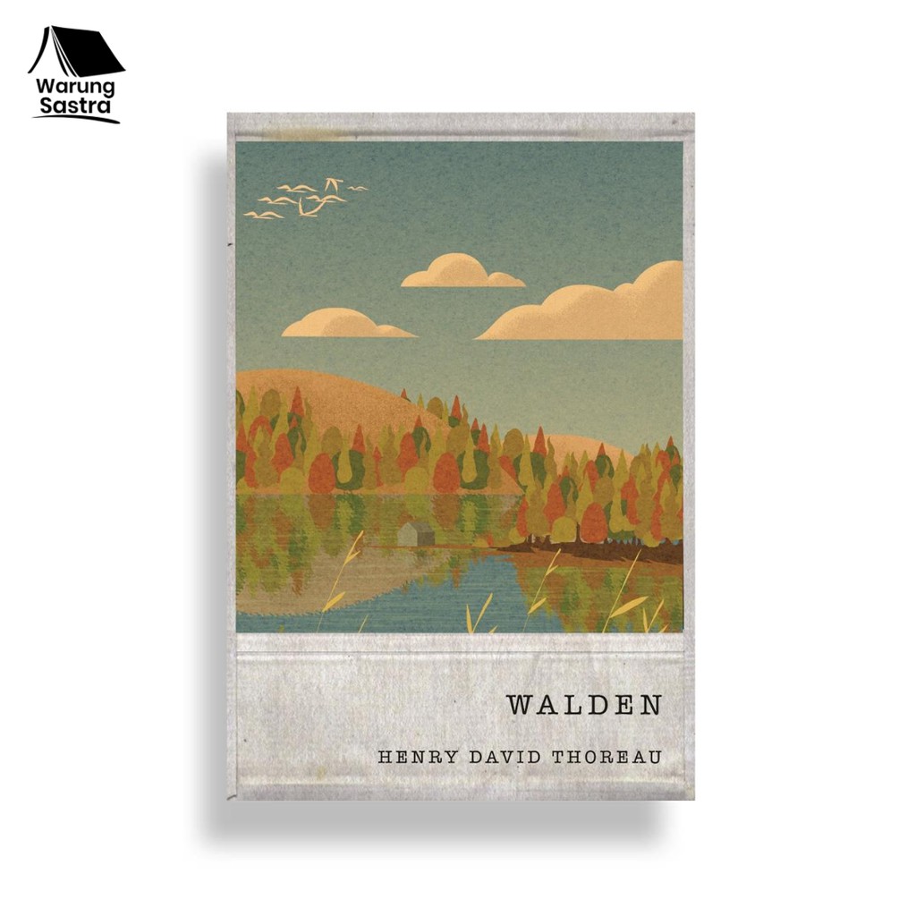 Walden - Henry David Thoreau