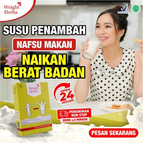 Weight Herba - 100% Original Susu Penggemuk Penambah Berat Badan &amp; Nafsu Makan Tingkatkan Kalori Kualitas Tinggi &amp; Menambah Protein