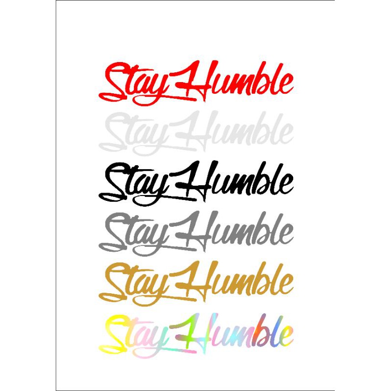 STICKER STAY HUMBLE CUTTING