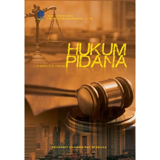 Hukum Pidana (HKUM4203) UT Universitas Terbuka + Bonus