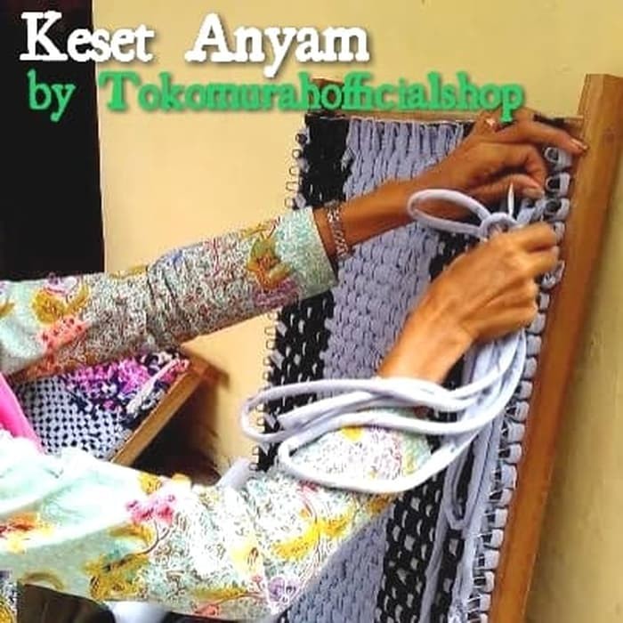 Keset Anyam Super Quality