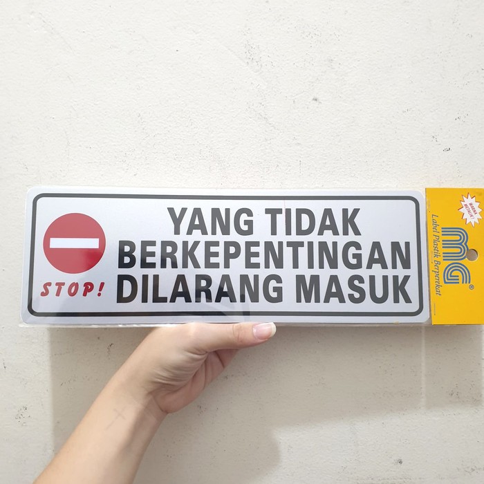 

Stiker Sticker Tempel Tulisan Yang tidak berkepentingan dilarang masuk dengan Gambar