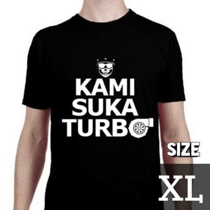 Kaos Motomobi Kami Suka Turbo (size XL) by MotomobiTV Official Merch