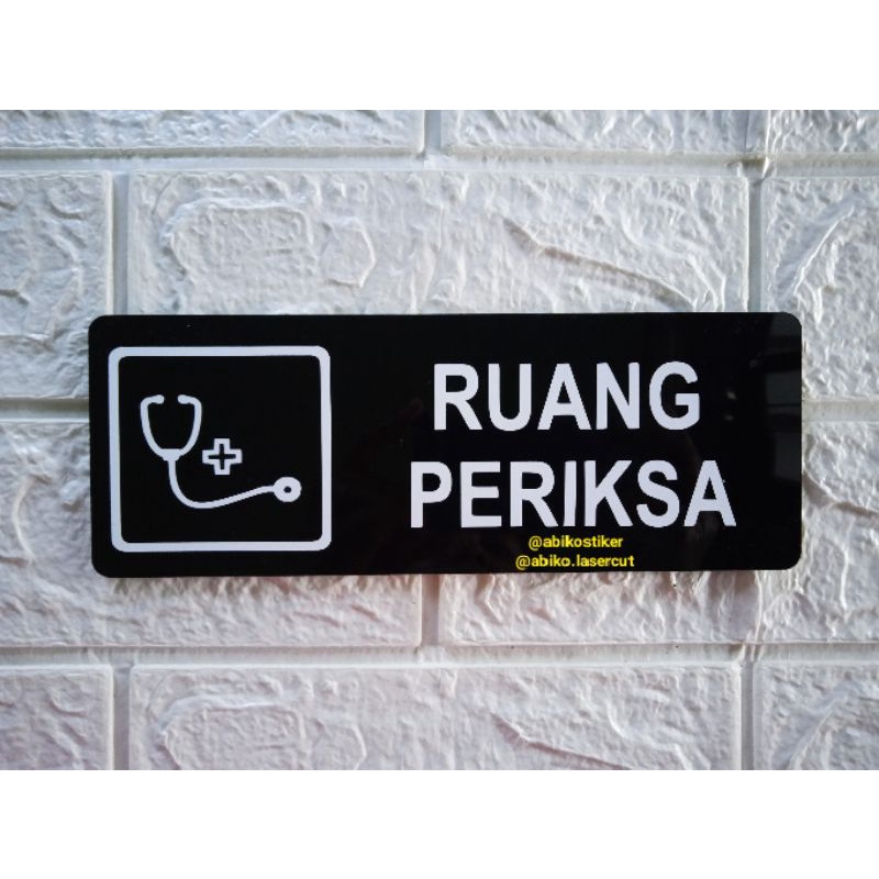 

papan tanda Akrilik - klinik - rumah sakit - ruang periksa