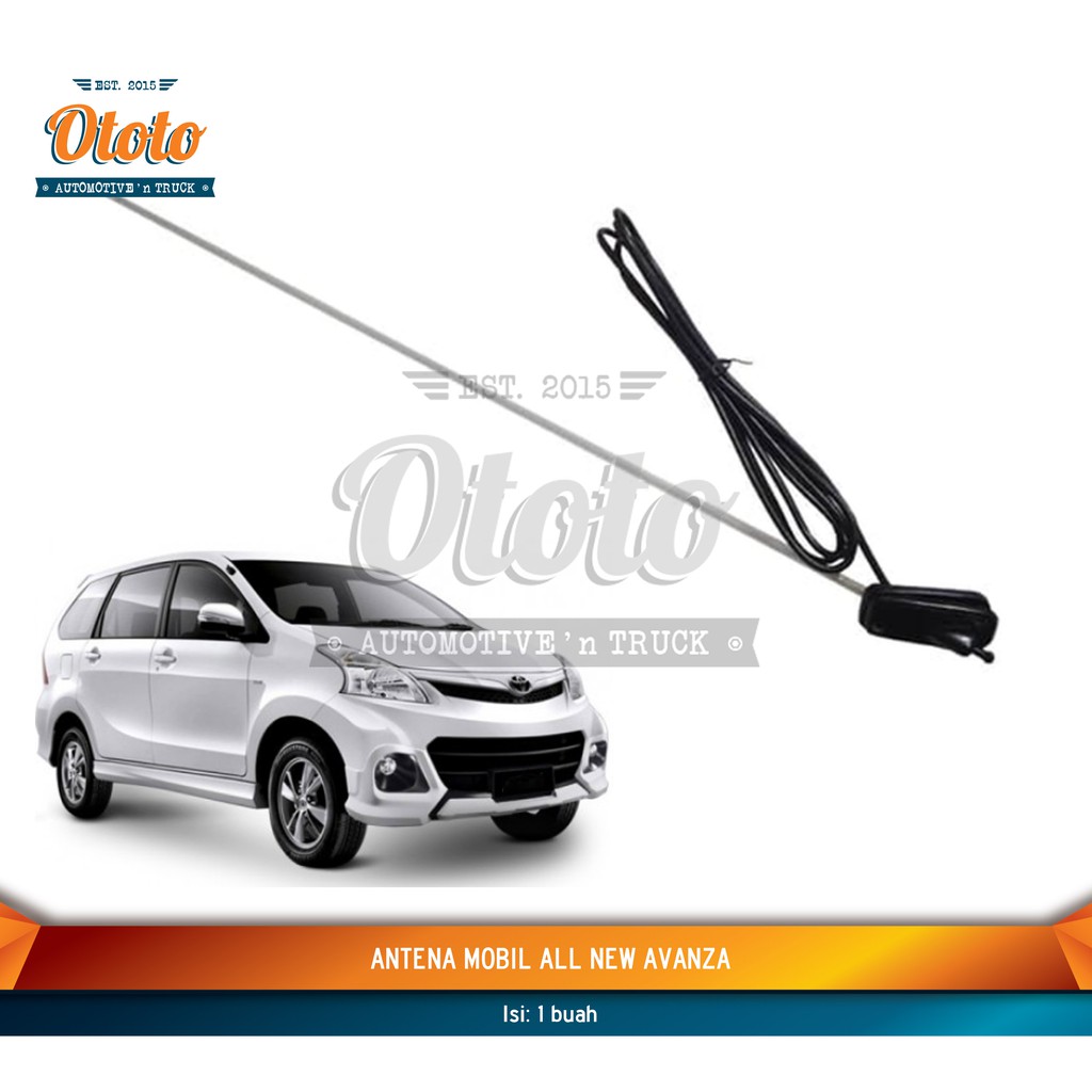 Antena Mobil All New Avanza Xenia - Antena Radio