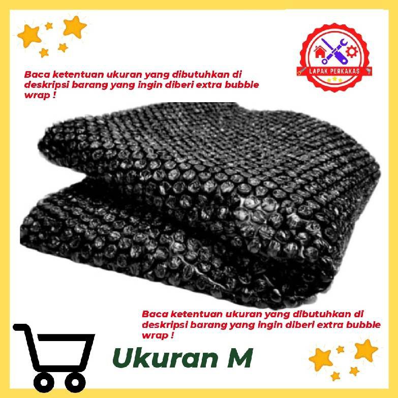 

Extra Bubble wrap ukuran M (khusus belanja ditoko ini)