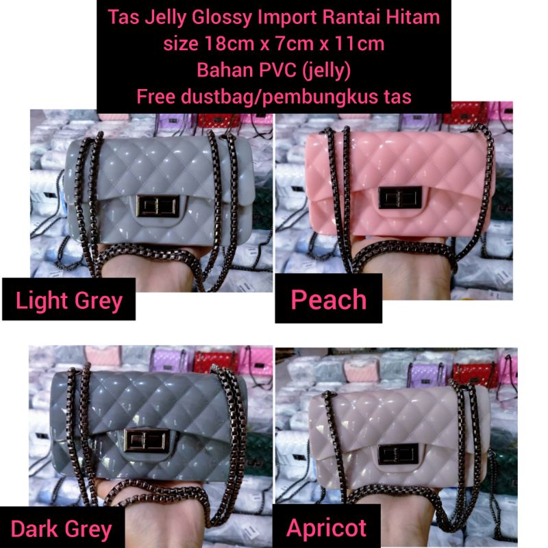 Tas Jelly Glossy IMPORT rantai hitam uk 18