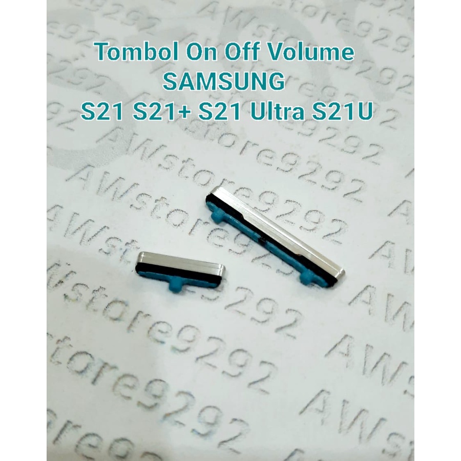 Tombol Power On Off dan Volume Luar SAMSUNG S21 / S21 PLUS S21+ S 21+/ S21 ULTRA / S21U S 21u