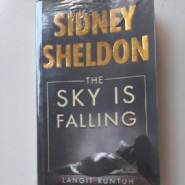 Sidney Sheldon - The Sky is Falling (Langit Runtuh)