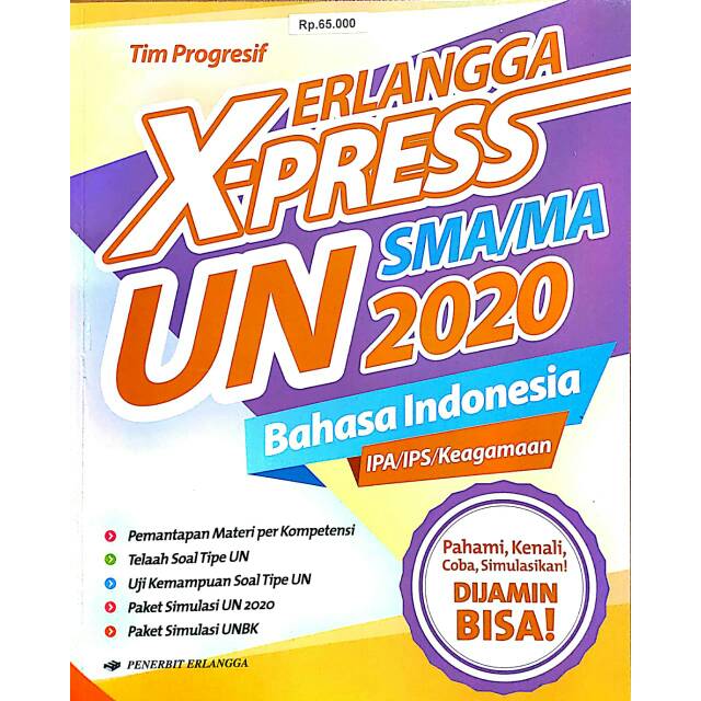 

Erlangga X press UN bahasa indonesia 2020 terbaru
