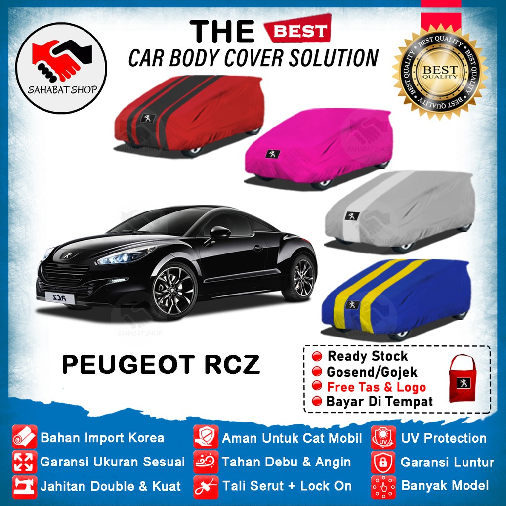 Sahabat Body Cover Mobil RCZ / Sarung Penutup Sedan Peugeot RCZ Outdoor 2009 2010 2011 2012 2013 2014 2015 / Tutup Mantel Selimut Mantol Jas Kerudung Kerodong Kelambu Terpal Bungkus Pelindung Mobil Anti Air Waterproof Model Biru