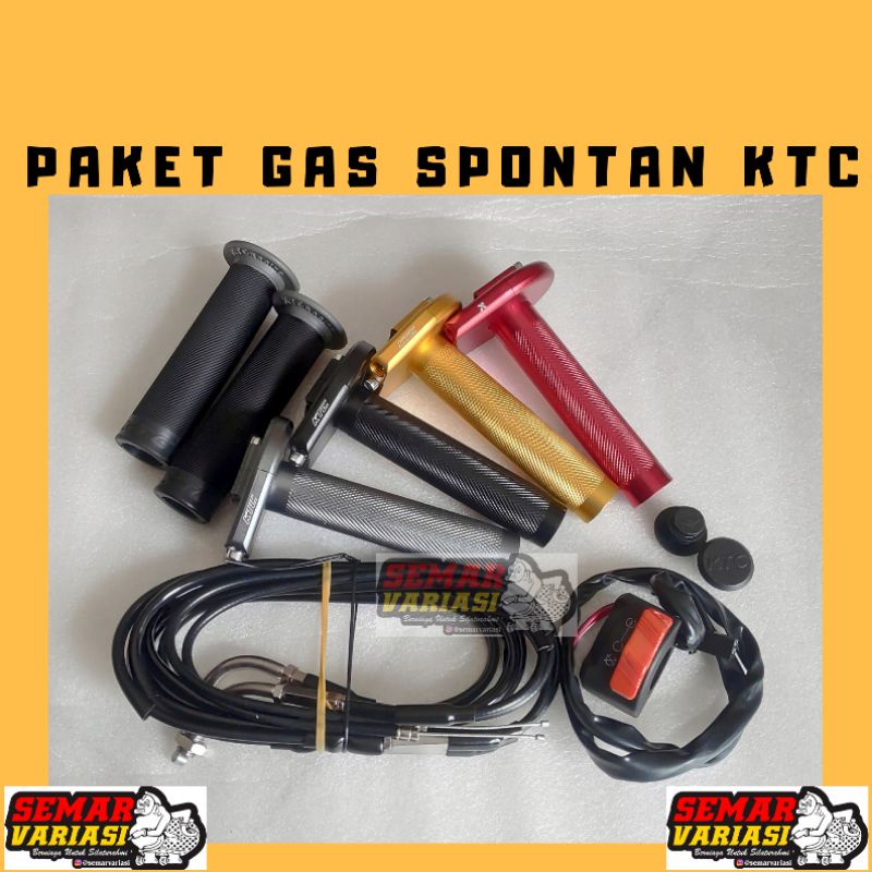 GAS SPONTAN KTC + SAKLAR XABRE + GRIP KTC