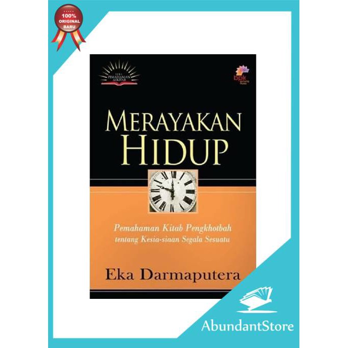 Buku Merayakan Hidup - Eka Darmaputera