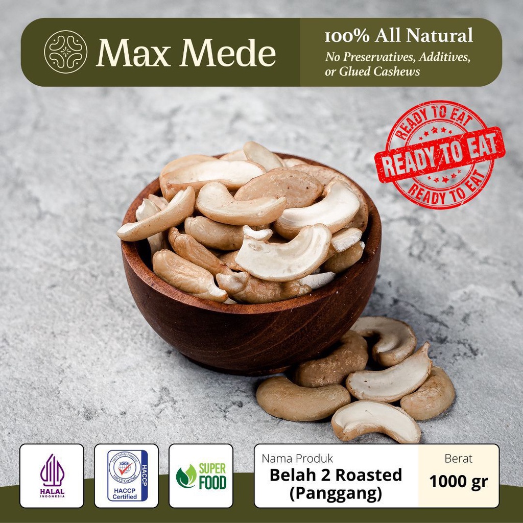 

Max Mede - Kacang Mede/Mete Belah 2 Oven Panggang Premium 1KG / Mente Kupas Cashew Matang Roasted Siap Makan