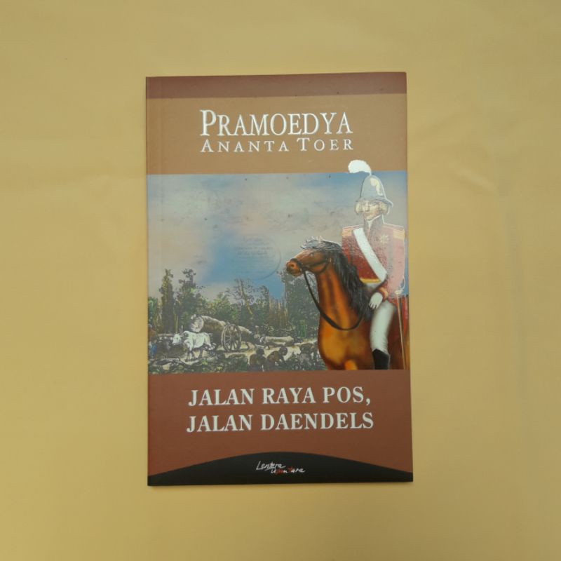 (Preloved) Buku Original Pramoedya Ananta Toer - Jalan Raya Pos, Jalan Daendels