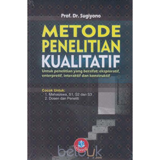 Metode Penelitian Kualitatif Prof Dr Sugiyono Alfabeta Shopee Indonesia