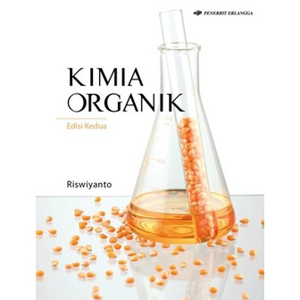 Kimia Organik Edisi Kedua Riswiyanto -original