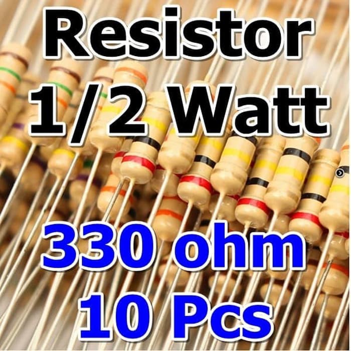 Resistor 10 Pcs 330 Ohm 5% 1/2W Resistor Carbon Film