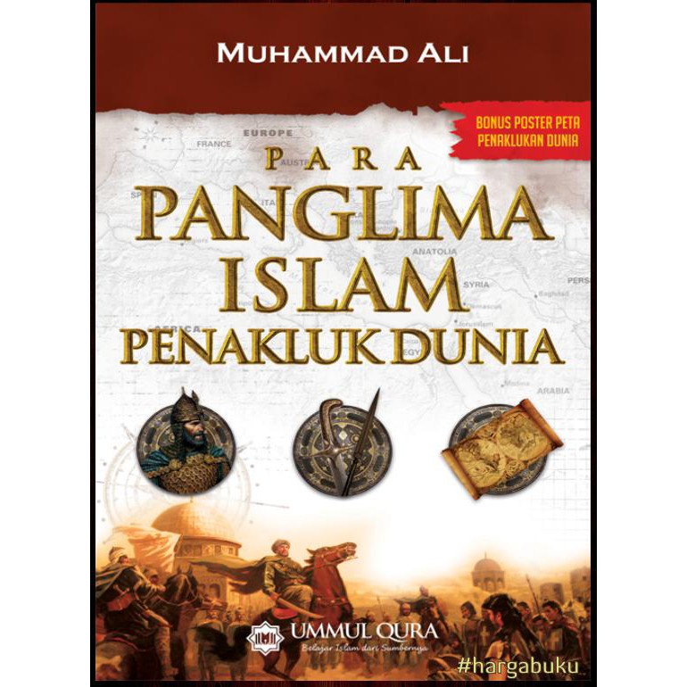 Para Panglima Islam Penakluk Dunia