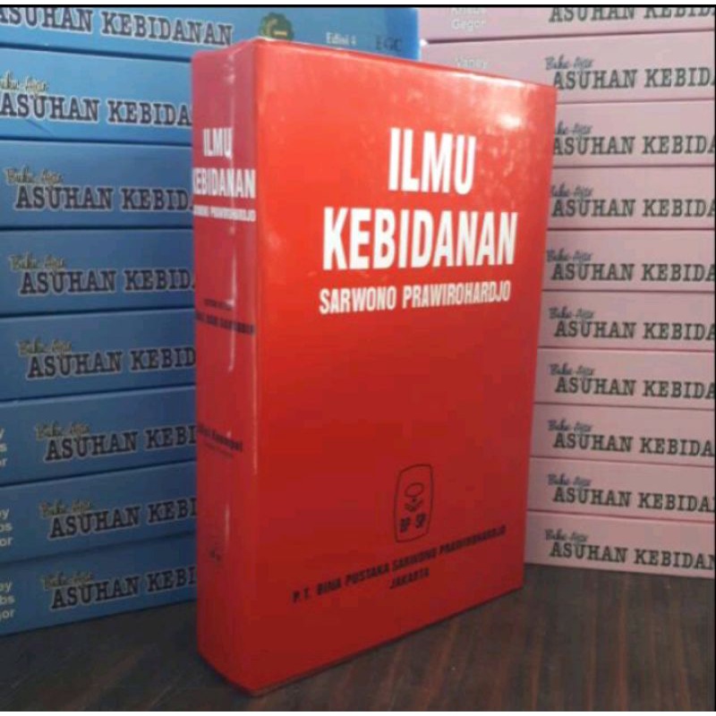 BUKU ILMU KEBIDANAN - SARWONO PRAWIROHARDJO
