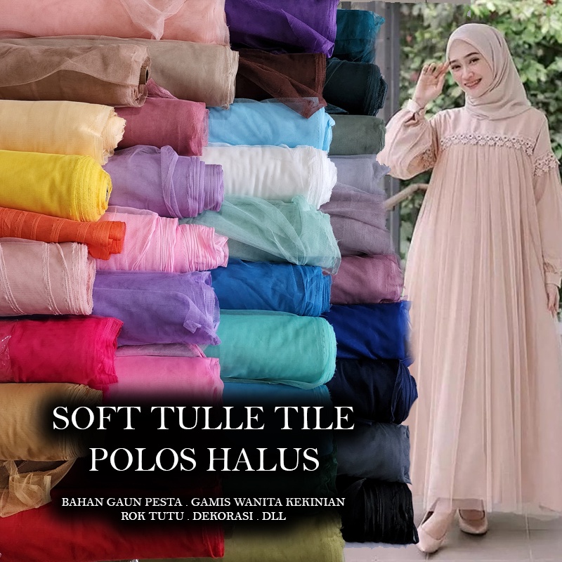 Soft Tile Tulle Polos Halus Jatuh Meteran Kain Tile Bahan Rok Tutu Wanita Gaun Pesta Premium Kebaya per 0,5 Meter Murah