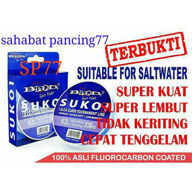 Senar pancing Blood Sukoi