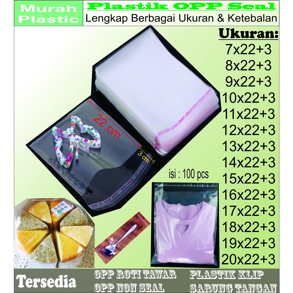 PLASTIK OPP LEM 7X22; 8X22; 9X22; 10X22; 11X22; 12X22; 13X22; 14X22; 15X22; 16X22; 17X22; 18X22; 19X22; 20X22 isi 100 pcs