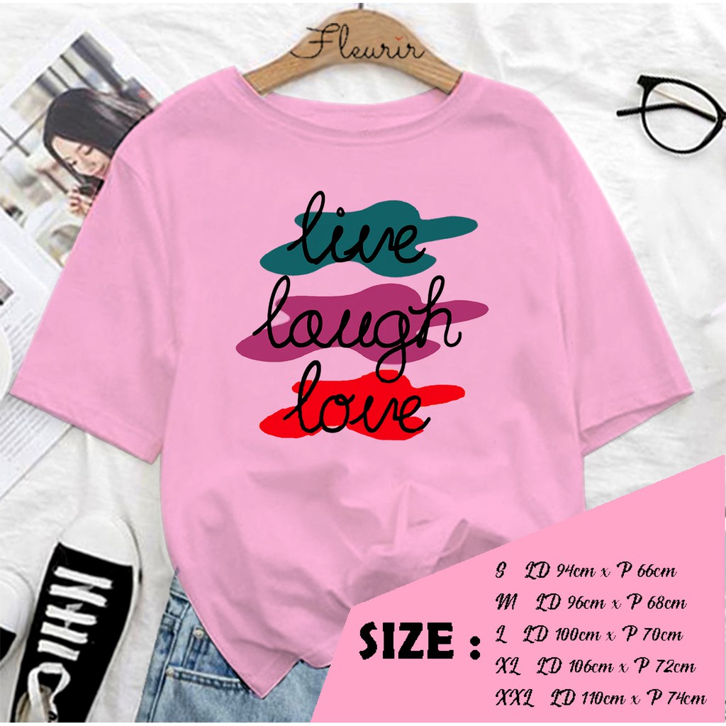 FLEURIR - BAJU UNISEX LIVE LAUGH DEWASA LENGAN PENDEK TEE UNISEX WANITA PRIA