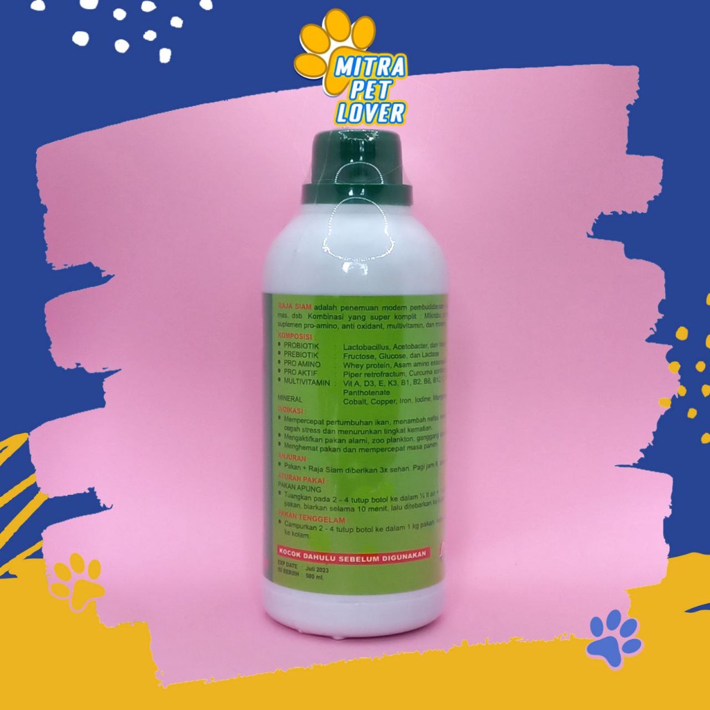 OBAT PEMACU TUMBUH IKAN - RAJA SIAM 500 ML ORIGINAL - PROBIOTIK PRO AMINO - ANTI OXIDANT PEMACU PERTUMBUHAN IKAN LELE GURAMI NILA PATIN MUJAHIR - PET ANIMAL FISH HEALTHCARE AND VETERINARY TAMASINDO VITAMIN TERNAK HEWAN BINATANG PELIHARAAN MITRAPETLOVER