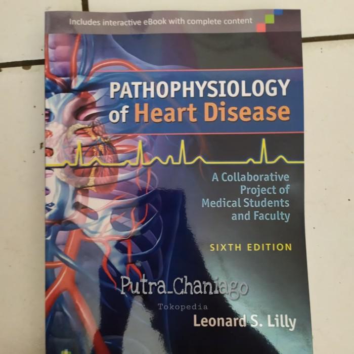 

Buku Kedokteran / Buku Kedokteran Spesialis / Pathophysiology of Heart Disease 6th Sixth Edition By
