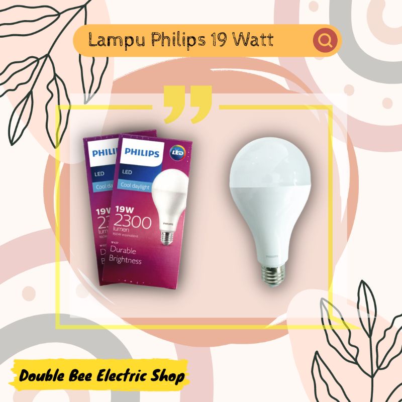 Lampu Philips LED 19 watt