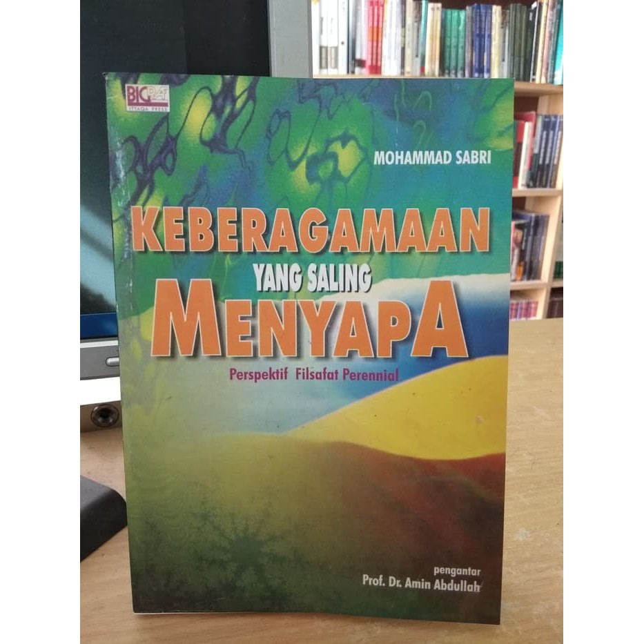 Keberagaman yang Saling Menyapa Perspektif Filsafat Perennial - Sabri