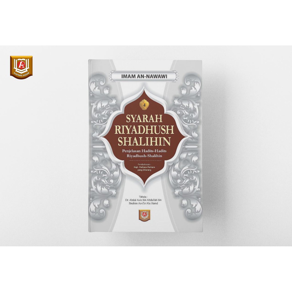 Syarah Riyadhush Shalihin jilid 4